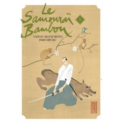 Le samouraï bambou Tome 1