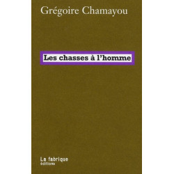 Les chasses à l'homme