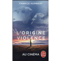 L'origine de la violence