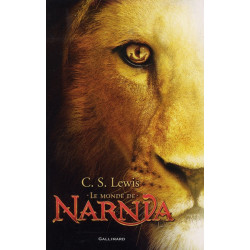 Le monde de Narnia :...