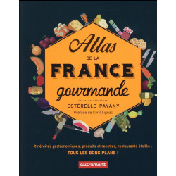 Atlas de la France gourmande