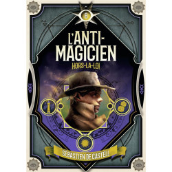 L'anti-magicien Tome 6 :...