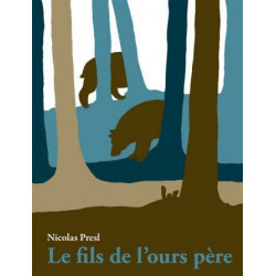 Le fils de l'ours père