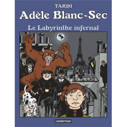 Adèle Blanc-Sec Tome 9 : le...