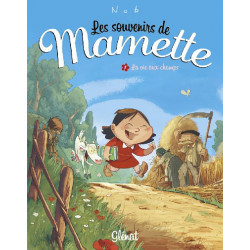 Les souvenirs de Mamette...