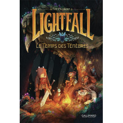 Lightfall Tome 3 : Le temps...