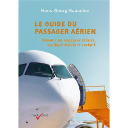 Le guide du passager aérien...