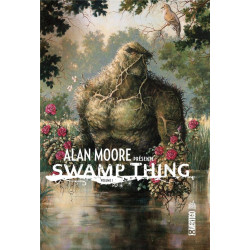 Alan Moore présente Swamp...