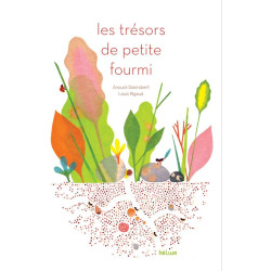 Les trésors de petite fourmi
