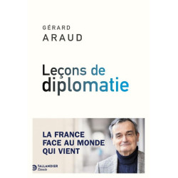 Leçons de diplomatie : La...