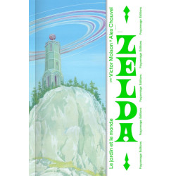 Zelda : Le jardin et le monde