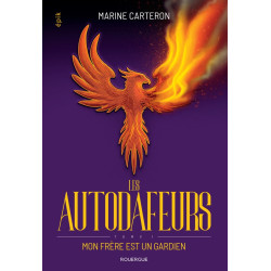 Les autodafeurs Tome 1 :...