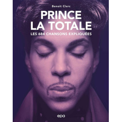 La totale : Prince : les...