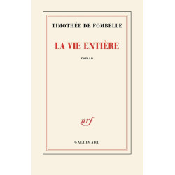 La vie entière