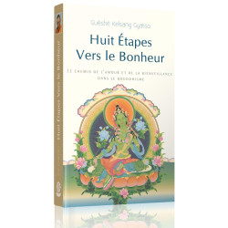Huit étapes vers le bonheur...