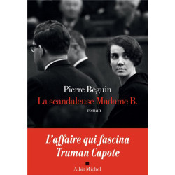 La scandaleuse madame B.