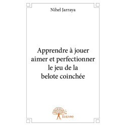 Apprendre à jouer, aimer et...