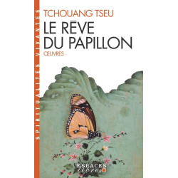 Le Rêve du papillon : Oeuvres