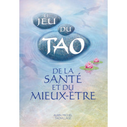Le jeu du Tao de la santé...