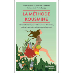 La méthode Kousmine :...