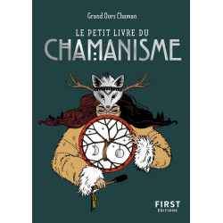 Petit livre du chamanisme