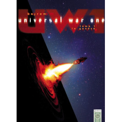 Universal war one Tome 1 -...