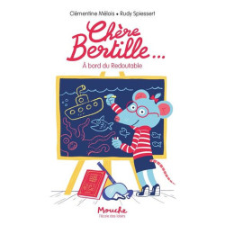 Chère Bertille... à bord du...