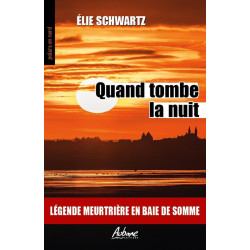 QUAND TOMBE LA NUIT :...