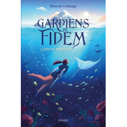 Gardiens de Fidem Tome 1 :...