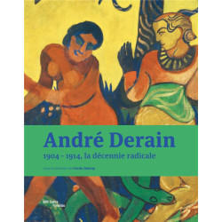 André Derain - 1904-1914,...