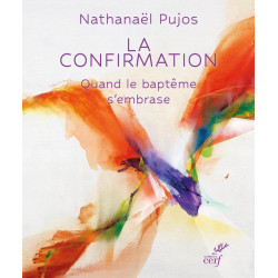 La confirmation : Quand le...