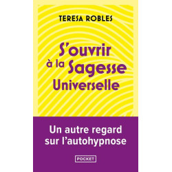 S'ouvrir à la sagesse...