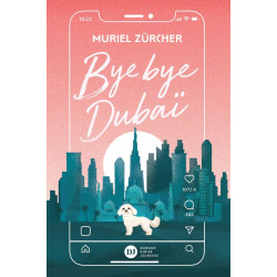 Bye bye Dubaï