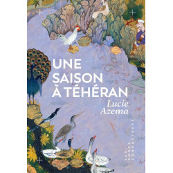 Une saison à Téheran