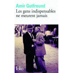 Les gens indispensables ne...