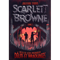 Scarlett & Browne Tome 2 :...