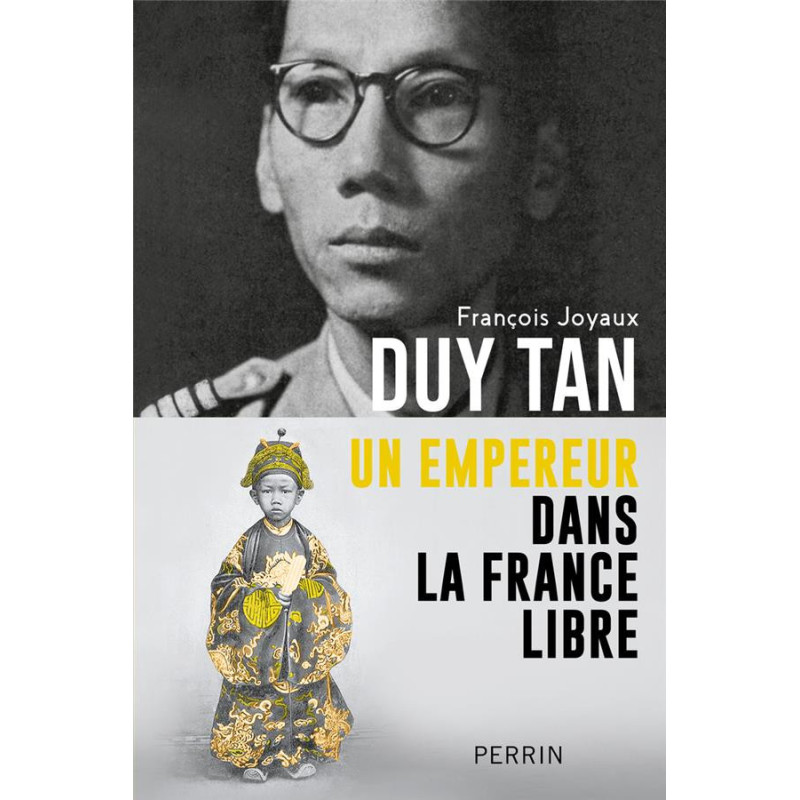 Duy Tan un empereur dans la France libre