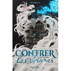 Contrer les brumes Tome 1 :...