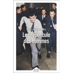 Le crépuscule des hommes