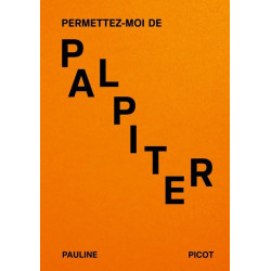 Permettez-moi de Palpiter