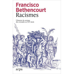Racismes : L'histoire du...