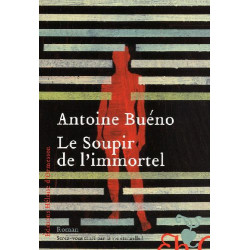 Le soupir de l'immortel