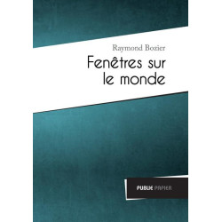 Fenêtres sur le monde
