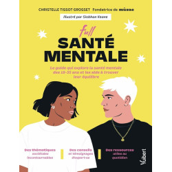 Full santé mentale : Le...