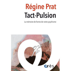 Tact-pulsion : la mémoire...