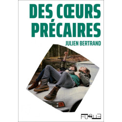 Des coeurs precaires
