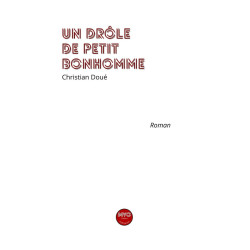 Un drôle de petit bonhomme
