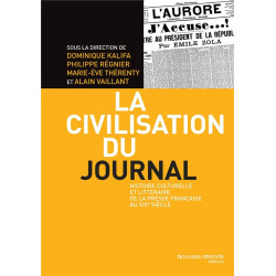 La civilisation du journal...