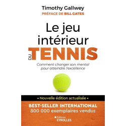 Le jeu intérieur du tennis...