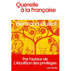Querelle à la française